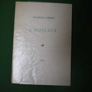 L'oiseleur, Maurice Carême, auto-édition, 1959