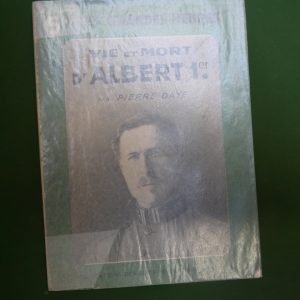 Vie et mort d'Albert Ier, Pierre Daye, Bernard Grasset, 1934