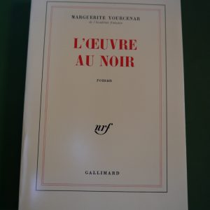 L'oeuvre au noir, Marguerite Yourcenar, Gallimard, 1987