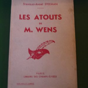 Les atouts de M. Wens, Crimes à vendre, Stanislas-André Steeman, Librairie des Champs-Elysées, non-daté