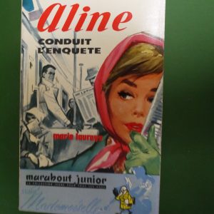 Aline conduit l'enquête, Marie Laureys, éditions Gérard & C°, 1959
