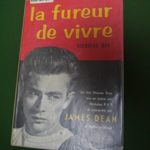 La fureur de vivre, Nicholas Ray, éditions Gérard & Co, 1956