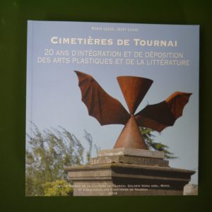 Cimetières de Tournai, Robin & Jacky Legge, Maison de la culture de Tournai/Koma, 2016