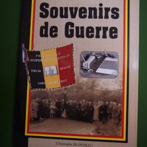 Sars-la-Bruyère souvenirs de guerre, Christophe Blondiau, auto-édition, 2013