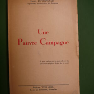 Une pauvre campagne, Henri Duvigneaud, Etre libre, non-daté