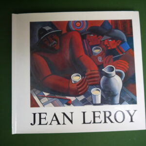 Jean Leroy 1896-1939, Norbert Gadenne, institut Jules Destrée, 1985