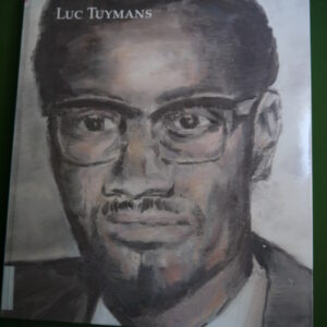 Luc Tuymans, (direction) Madeleine Grynsztejn & Helen Molesworth, Ludion/Bozar, 2011