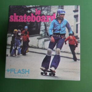 Le skateboard, Jean-Pierre Marquant, nouvelles éditions Marabout, 1978