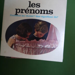 Les prénoms, Dominique Forel, éditions Gérard & Co, 1961