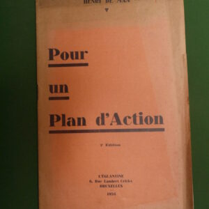 Pour un plan d'action, Henri de Man, l'Eglantine, 1934
