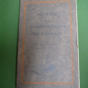 Notice sur les charbonnages de Maurage, Raoul Hoppe, éditeur inconnu, 1930