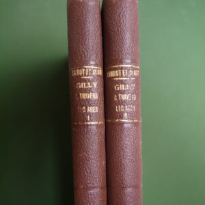 Gilly à travers les âges (2 tomes), O. Lambot & E. Close, Georges Chevalier, 1923