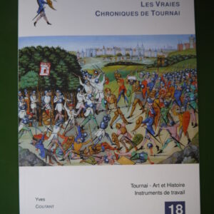 Les vraies chroniques de Tournai, Yves Coutant, Ciaco-I6com, 2012