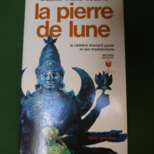 La pierre de lune, William Wilkie Collins, éditions Gérard & Co, 1958