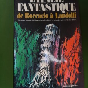 L'Italie fantastique de Boccacio à Landolfi, divers, Marabout, 1975