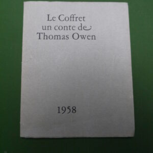Le coffret, Thomas Owen, Atelier du livre, 1958