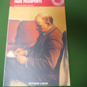 Faux passeports, Charles Plisnier, Labor, 1991