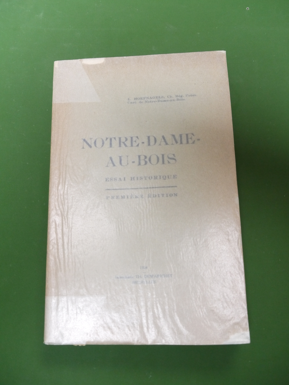 Notre-Dame-au-bois, L. Hoefnagels, Th. Dewarichet, 1924
