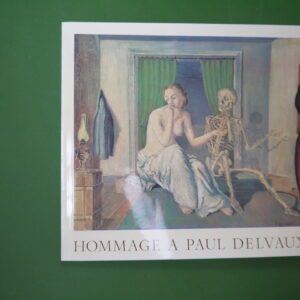 Hommage à Paul Delvaux, anonyme, Musées royaux des beaux-arts de Belgique, 1977
