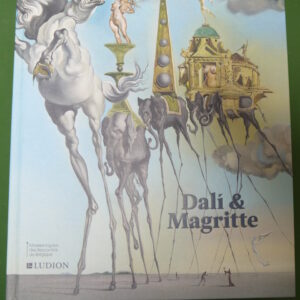Dali et Magritte, Michel Draguet, William Jeffett & Danielle M. Johnson, Ludion, 2019