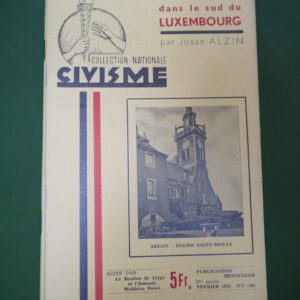 La résistance dans le sud du Luxembourg, Josse Alzin, Vox Patriae, 1953