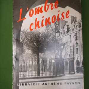 L'ombre chinoise, Georges Simenon, Fayard, 1952