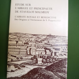 Etude sur l'abbaye et principauté de Stavelot-Malmedy, François Baix, Culture et civilisation, 1981