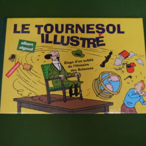 Le Tournesol illustré, Albert Algoud, Casterman, 1994