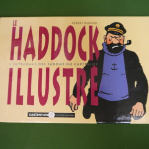 Le Haddock illustré, Albert Algoud, Casterman, 1991