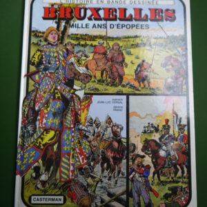 Bruxelles mille ans d'épopées, Jean-Luc Vernal & Franz, Casterman, 1979