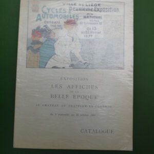 Les affiches de la belle époque, anonyme, Association royale des demeures historiques de Belgique, 1961