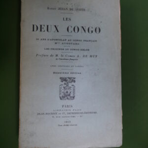 Les deux Congo, Jehan de Witte, Plon-Nourrit & Cie, 1913