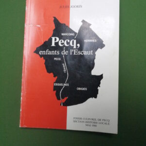 Pecq, enfants de l'Escaut, Jules Jooris, Foyer culturel de Pecq, 1988