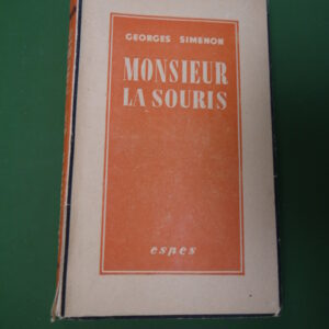 Monsieur La Souris, Georges Simenon, Espes, 1944
