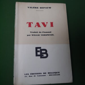 Tavi, Valère Depauw, éditions de Belgique, 1939
