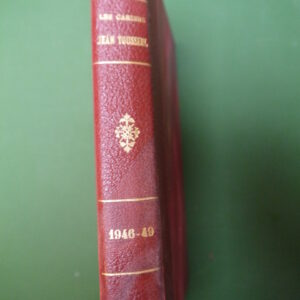 Les cahiers Jean Tousseul 1946-1949, divers, les Amis de Jean Tousseul, 1946-1949