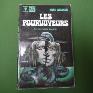 Les pourvoyeurs, Kurt Steiner, Marabout, 1974