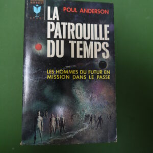La patrouille du temps, Poul Andreson, éditions Gérard & C°, 1965