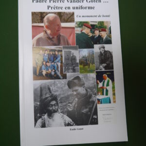 Padre Pierre Vander Goten prêtre en uniforme, Emile Genot, ANPCV, 2008