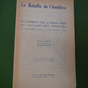 La bataille de l'Amblève, Marcel Bovy & George R. de Lame, les Amitiés mosanes, non-daté