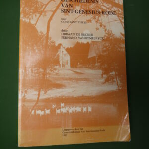 Geschiedenis van Sint-Genesius-Rode, Urbaan de Becker & Fernand Vanhemelryck, Gemmentebestuur van Sint-Genesius-Rode, 1982