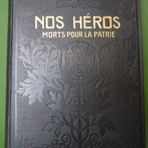 Nos héros morts pour la patrie, (direction) René Lyr, E. van der Elst, 1920