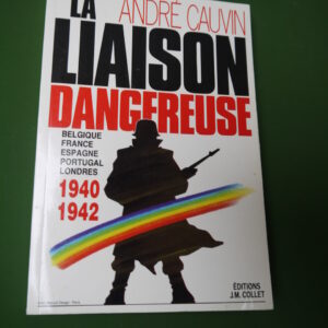 La liaison dangereuse, André Cauvin, J.M. Collet, 1988