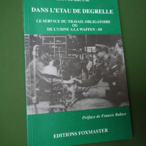Dans l'étau de Degrelle, Eddy de Bruyne, Foxmaster, 1994