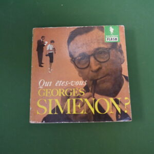 Qui êtes-vous Georges Simenon, Léon Thoorens, éditions Gérard & Co, 1959