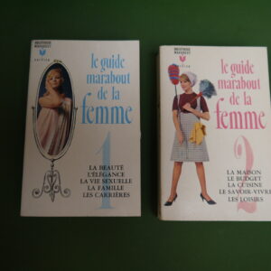 Le guide Marabout de la femme (2 tomes), (direction) Jean-Claude Dorrier, éditions Gérard & Co, 1966