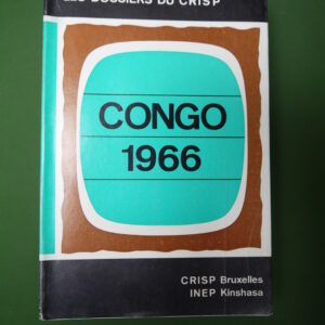 Congo 1966, divers, CRISP/INEP, 1967