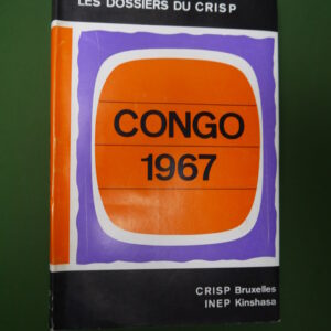 Congo 1967, divers, CRISP/INEP, 1969