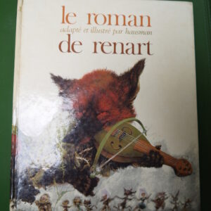 Le roman de Renart, René Hausman, Dupuis, 1970
