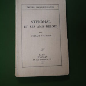 Stendhal et ses amis belges, Gustave Charlier, le Divan, 1931